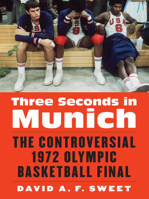 Title details for Three Seconds in Munich by David A. F. Sweet - Available
